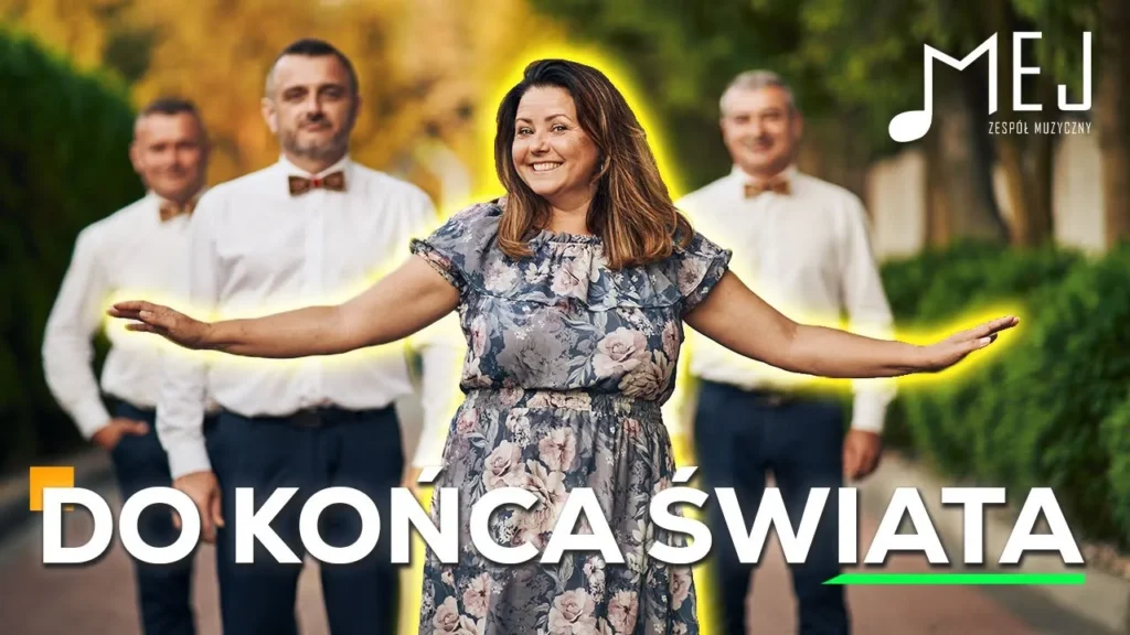 MEJ – Do końca świata | Muzyka Disco Polo MEJ - Do końca świata