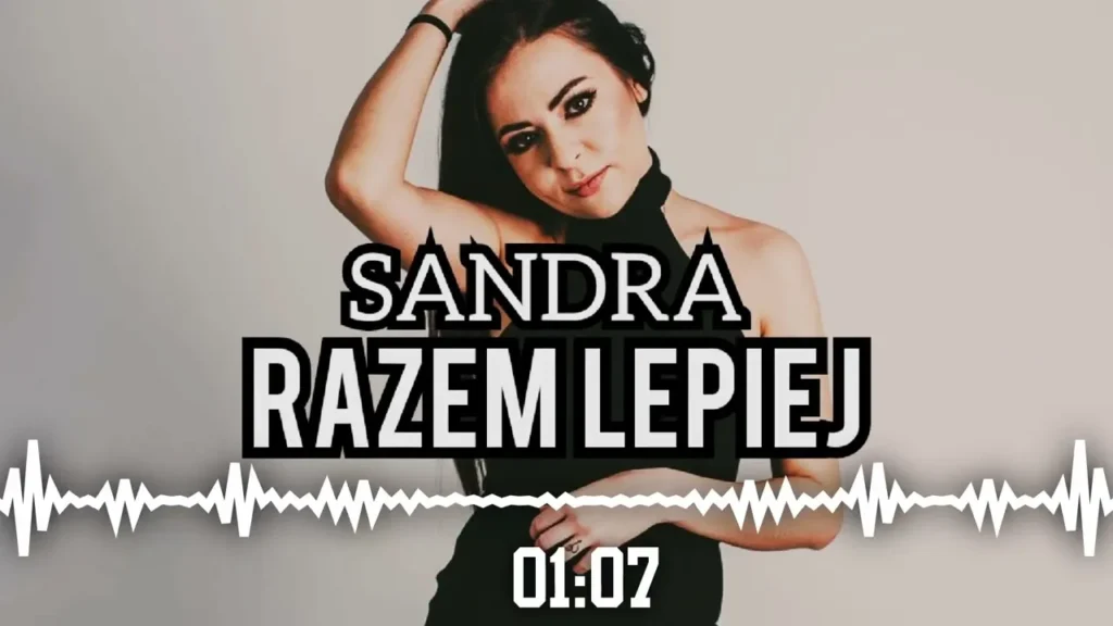 Sandra – Razem lepiej | Muzyka Disco Polo Sandra - Razem lepiej